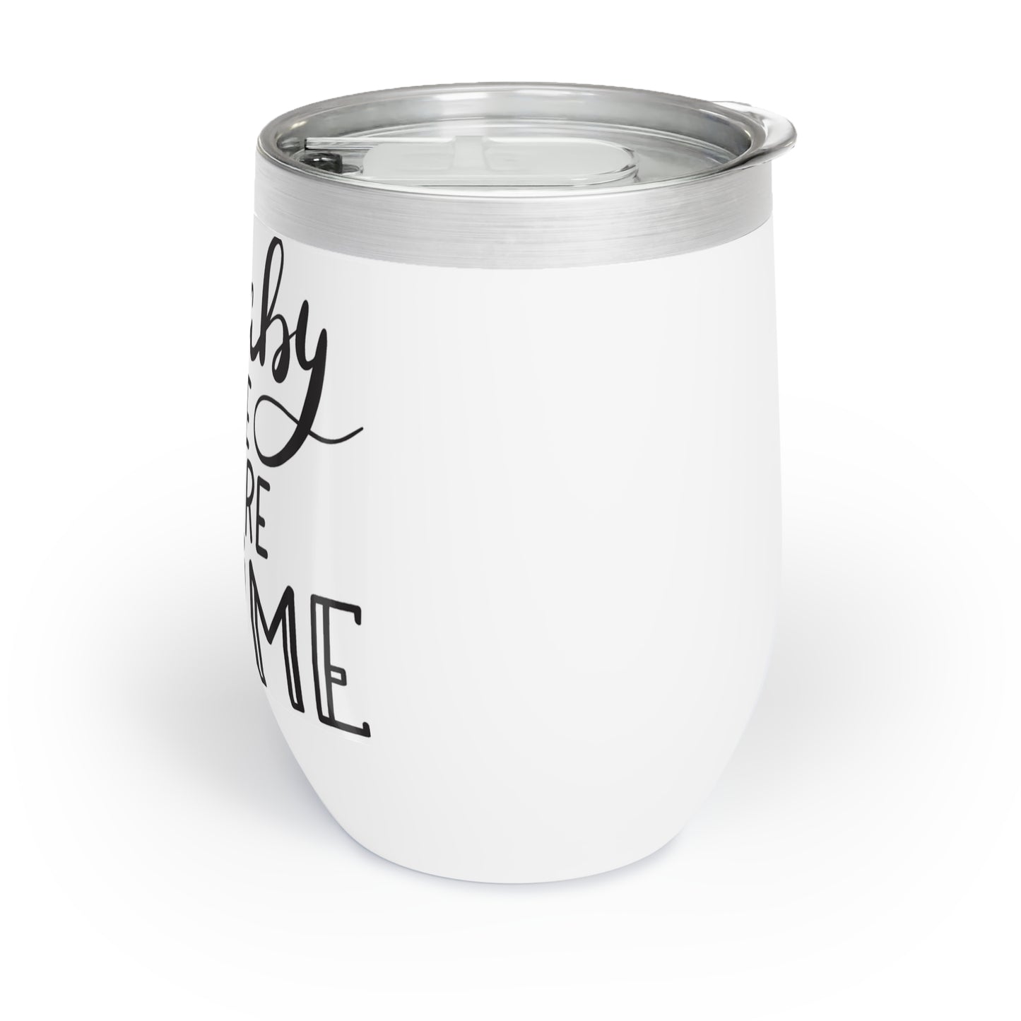 Chill Wine Tumbler