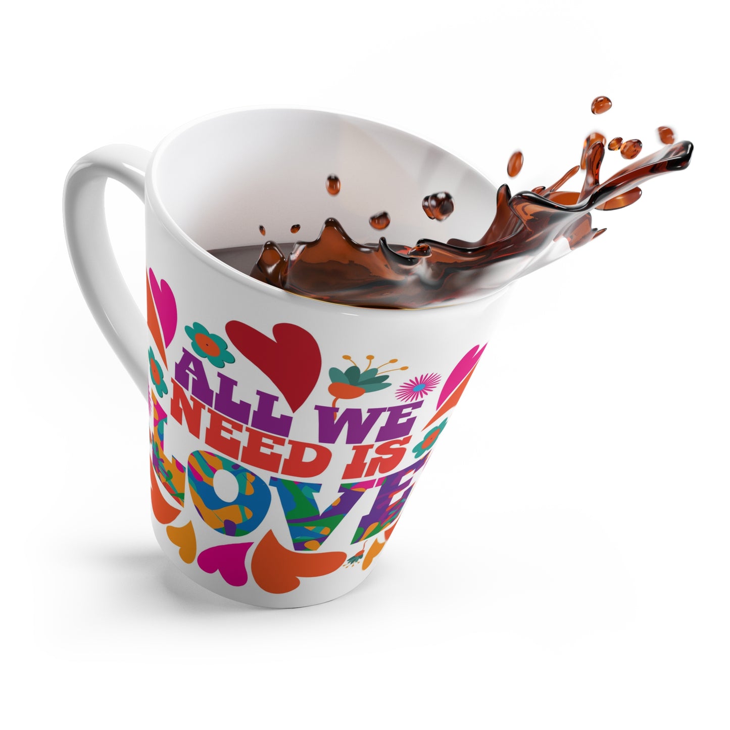 All we need is love— Latte Mug