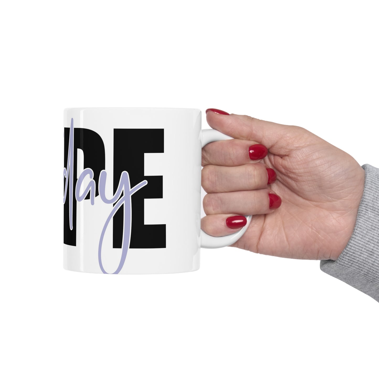 Nope not today- Ceramic Mug 11oz