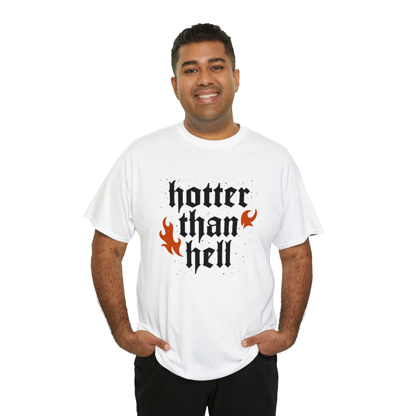 Hotter than hell- Unisex Heavy Cotton Tee