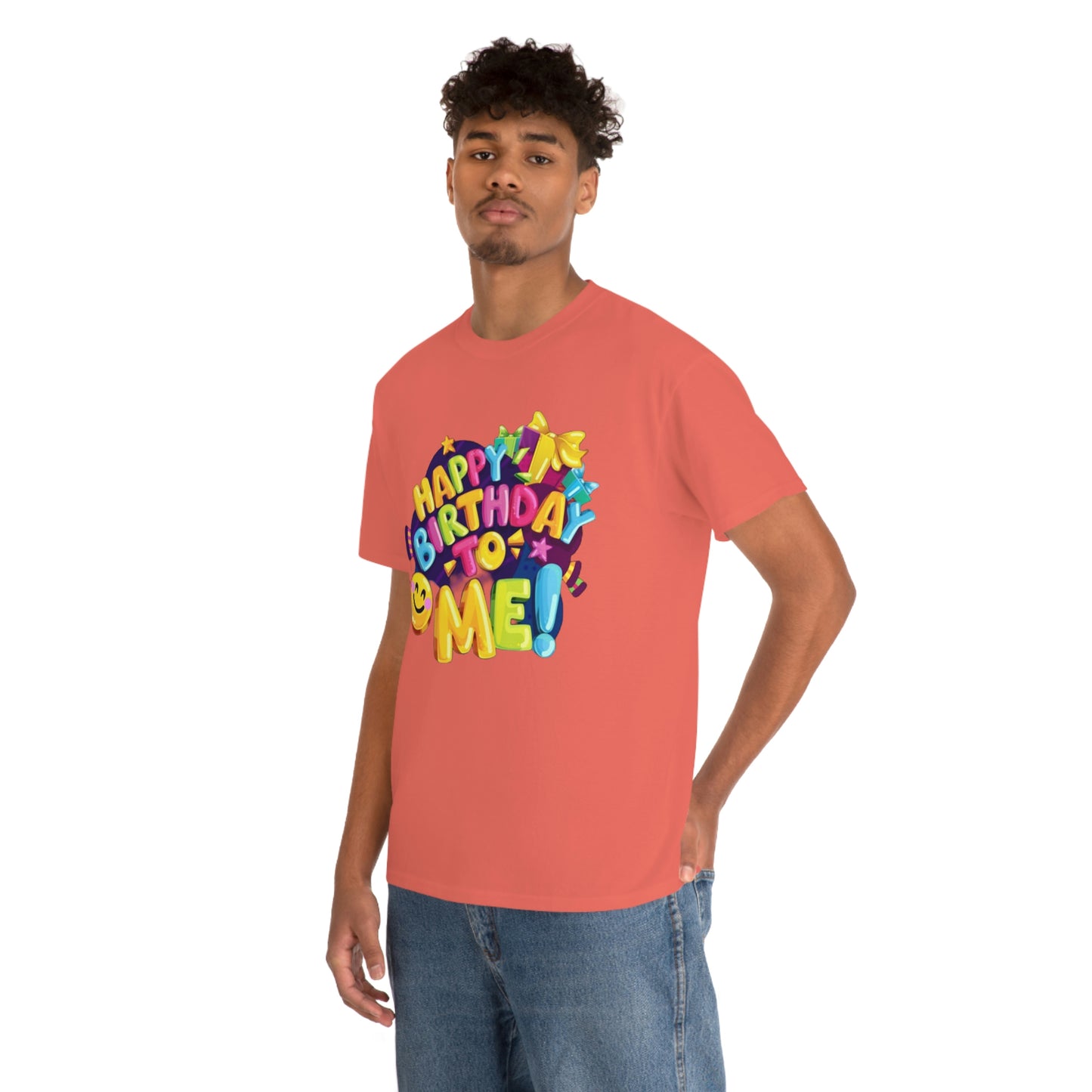 It’s my birthday— Heavy Cotton Tee