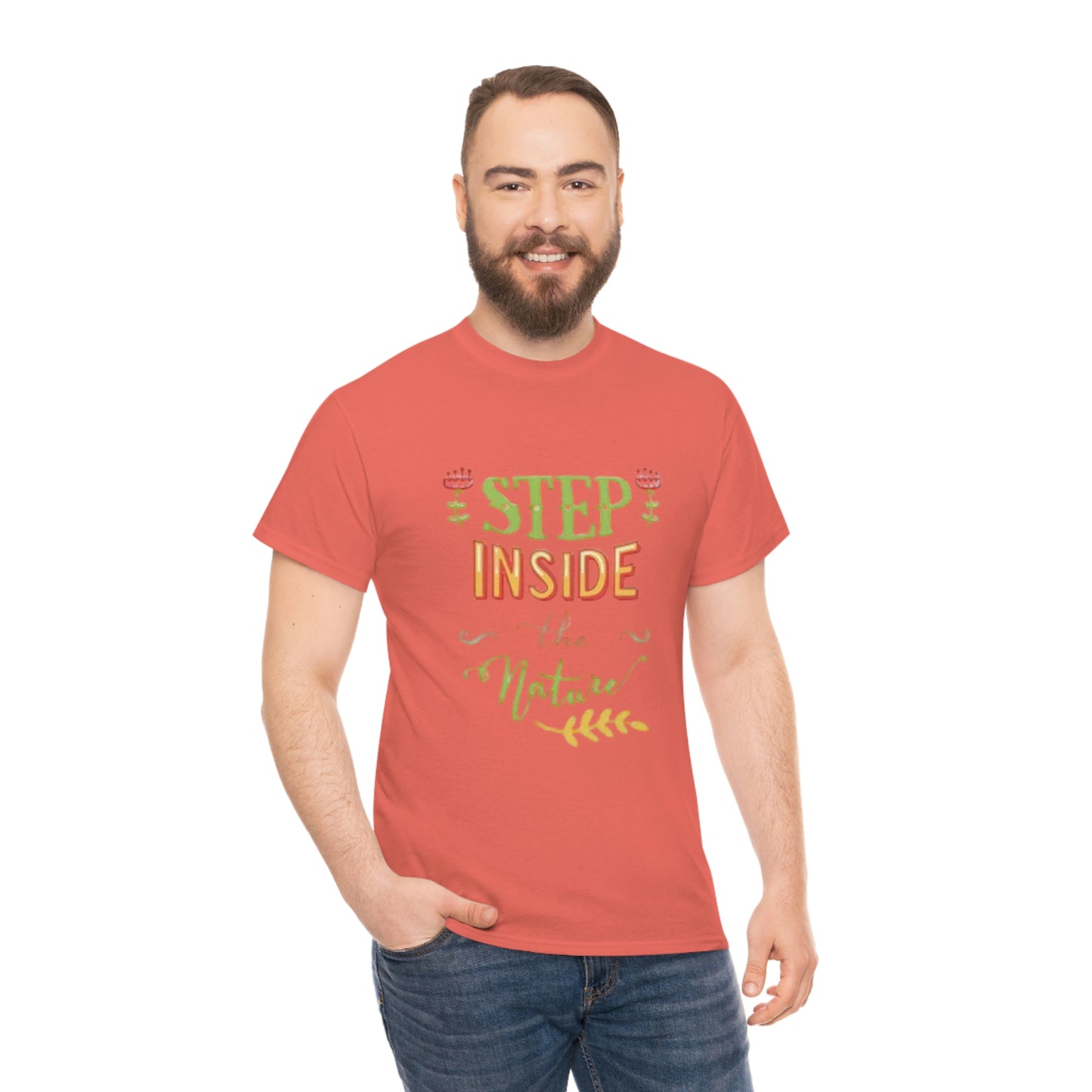 Step inside to nature- Heavy Cotton Tee