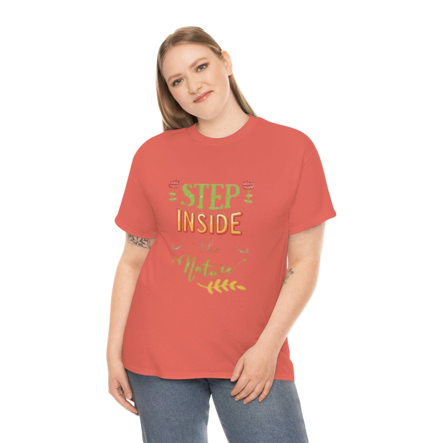Step inside to nature- Heavy Cotton Tee