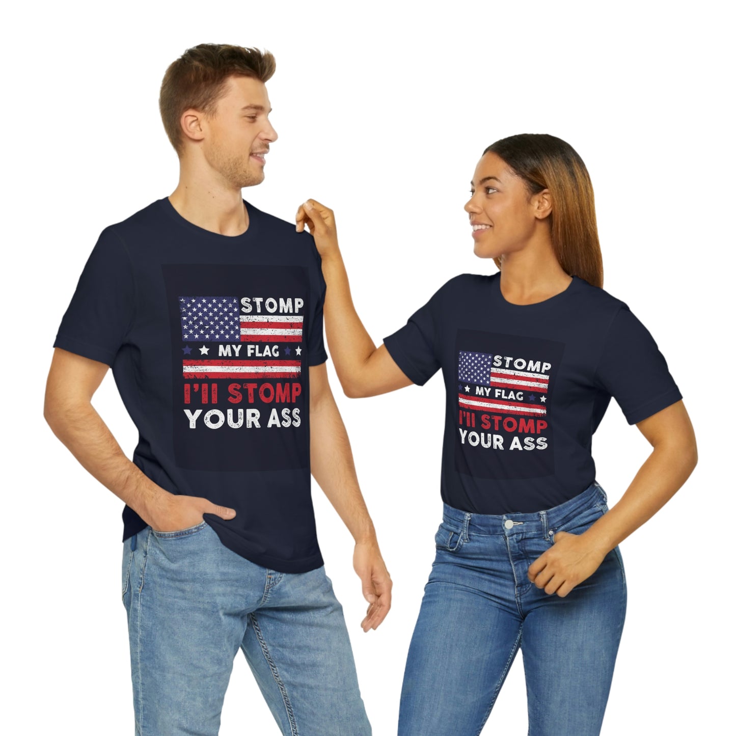 Stomp your ass- Unisex Jersey Short Sleeve Tee