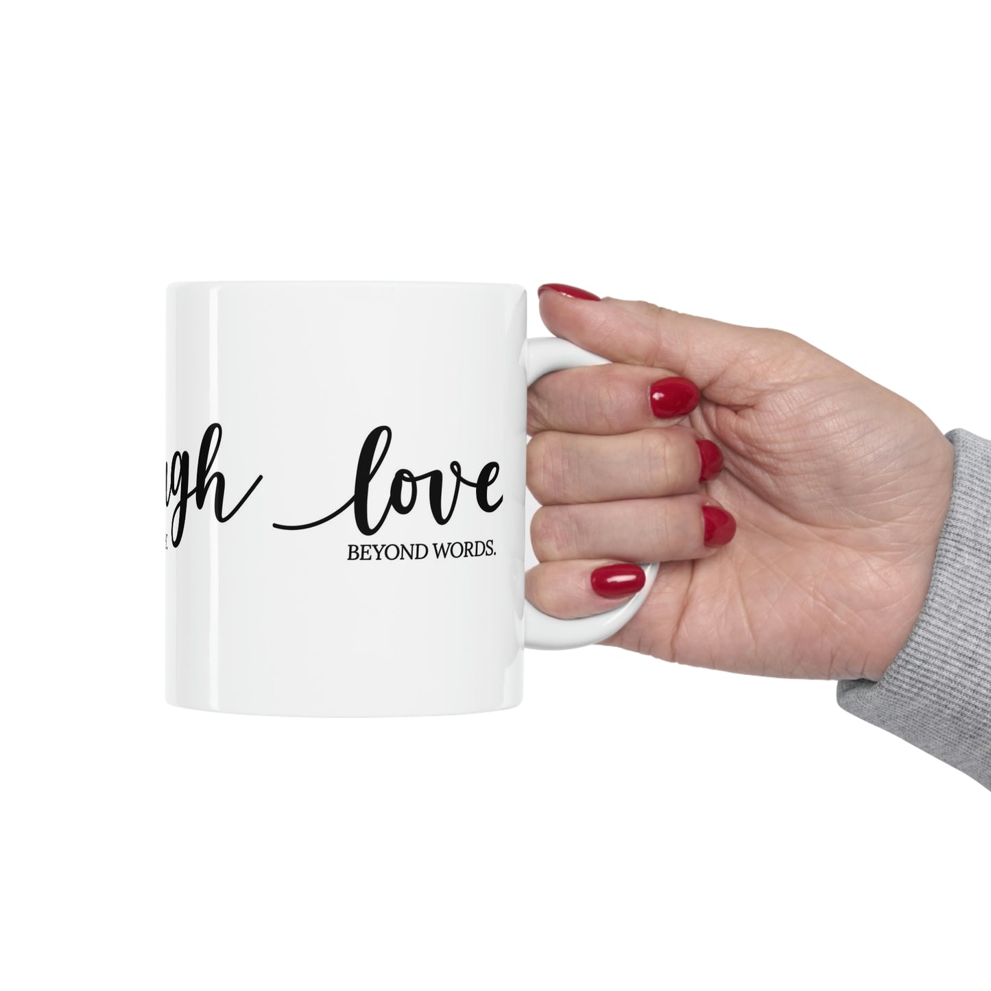 Live love laugh— Ceramic Mug 11oz