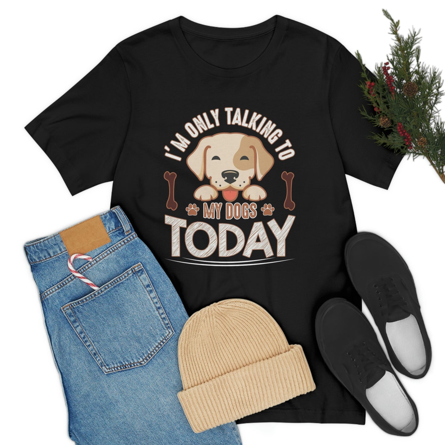 Only talking to dog- Jersey Short Sleeve Tee