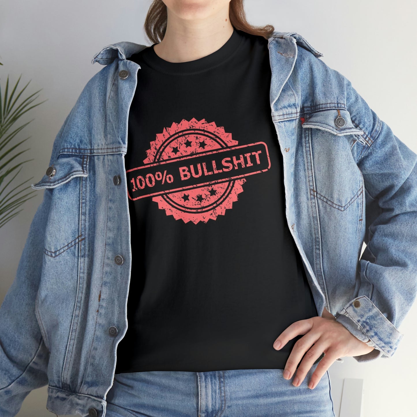 100 percent bullshit- Heavy Cotton Tee