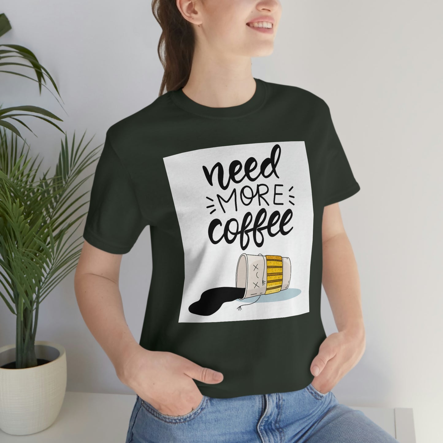 Need more coffee-Unisex Jersey Short Sleeve Tee