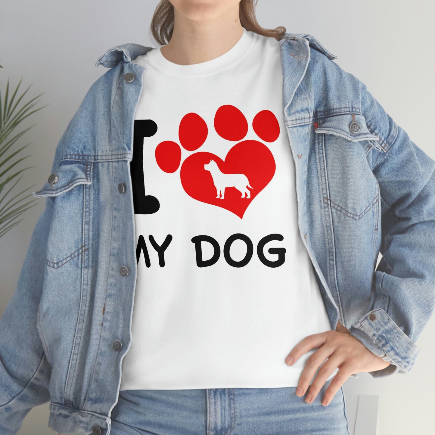 I love my dog— Heavy Cotton Tee