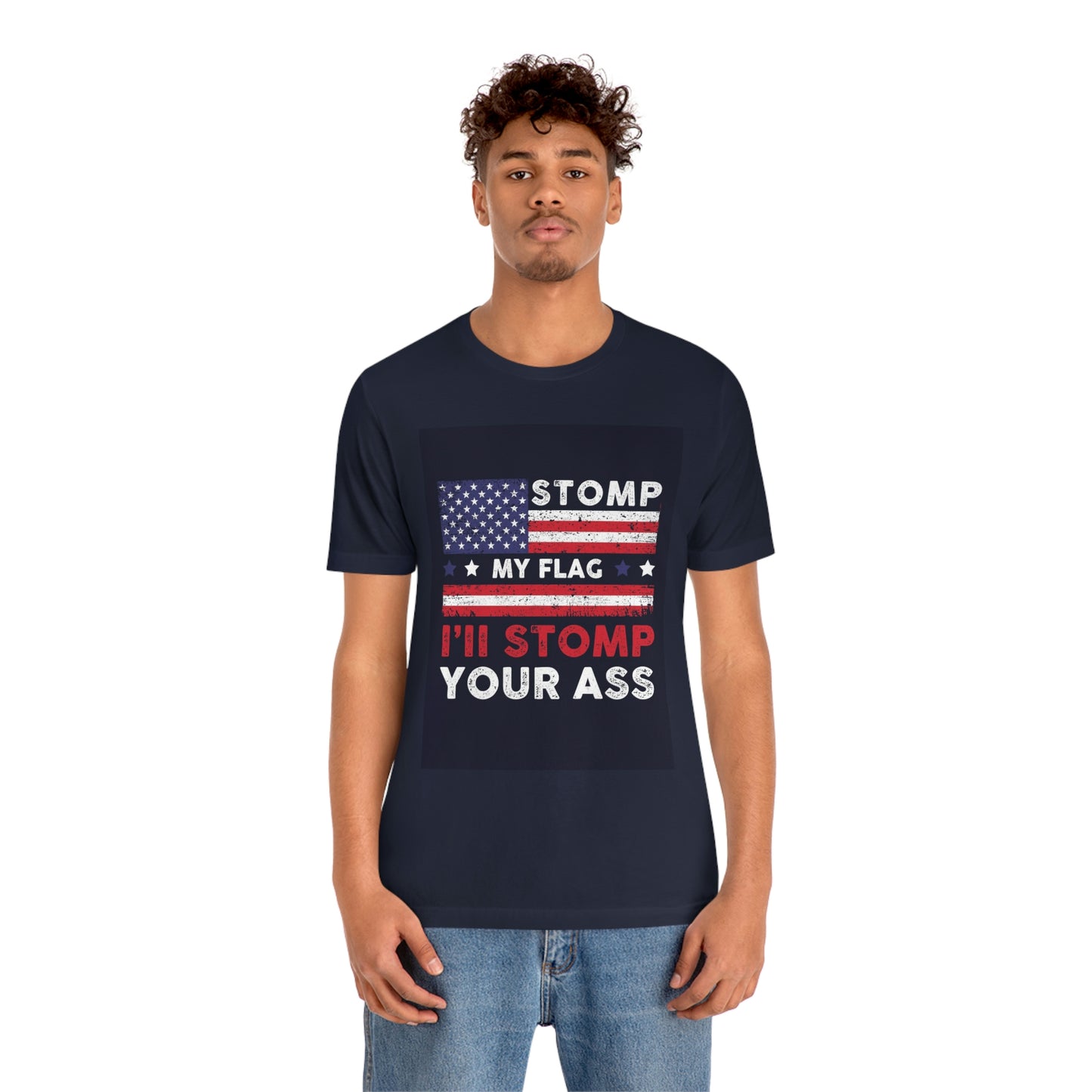 Stomp your ass- Unisex Jersey Short Sleeve Tee
