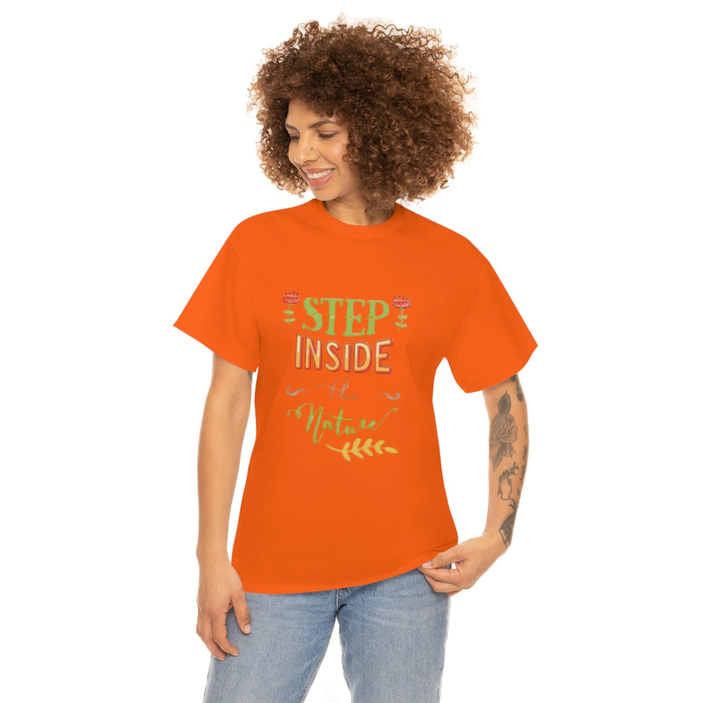 Step inside to nature- Heavy Cotton Tee