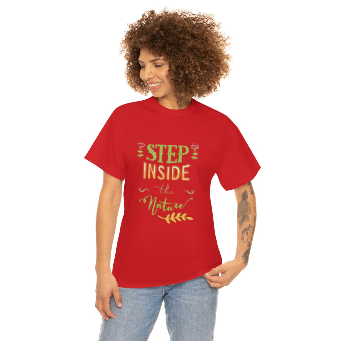 Step inside to nature- Heavy Cotton Tee