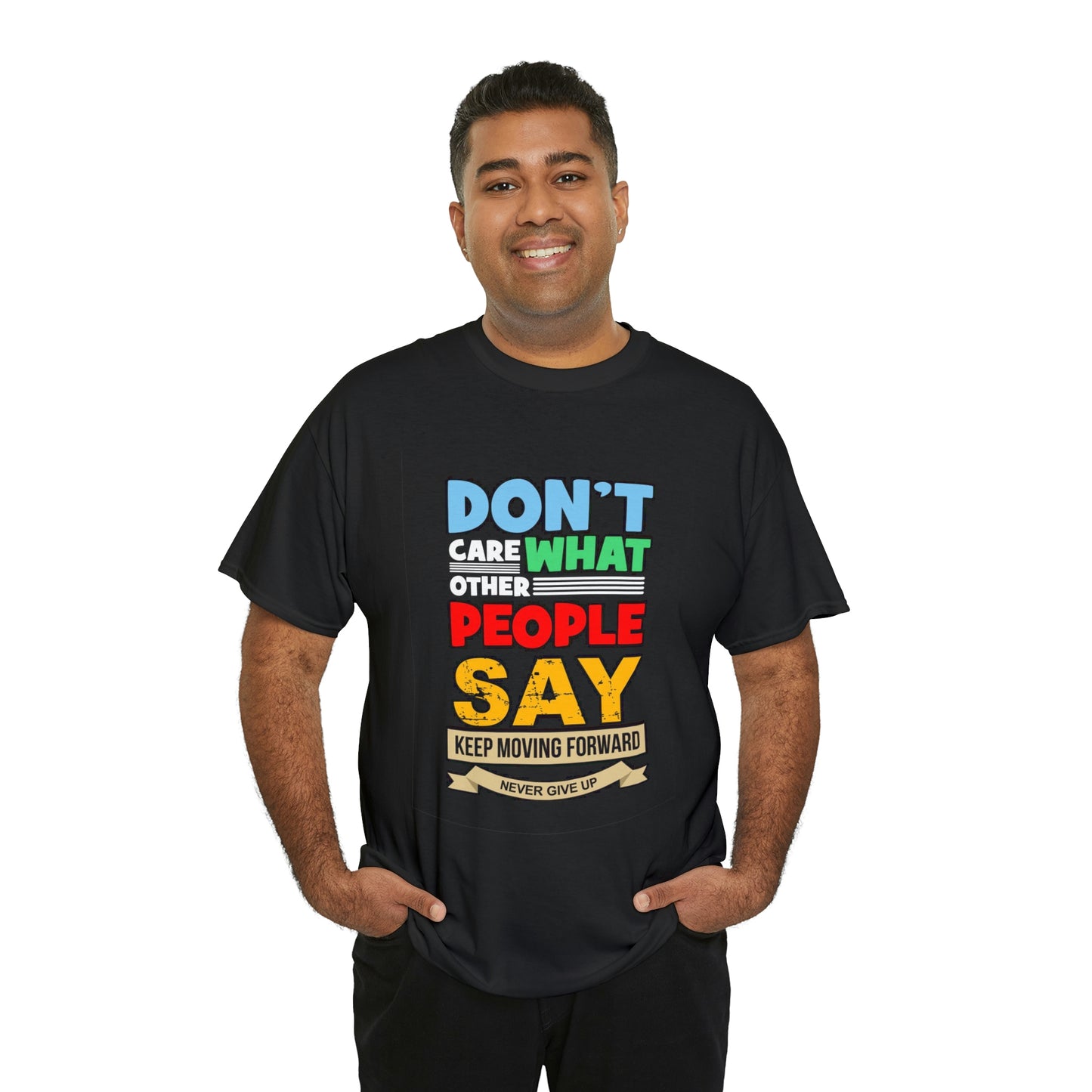 Don’t care- Heavy Cotton Tee Shirt