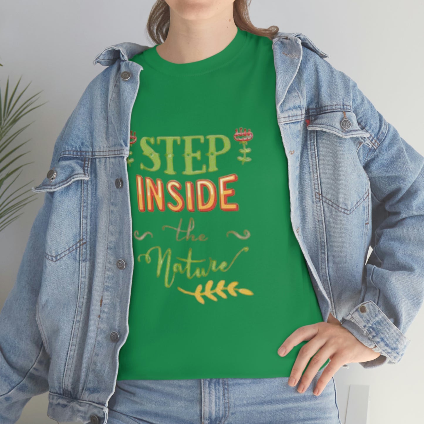 Step inside to nature- Heavy Cotton Tee