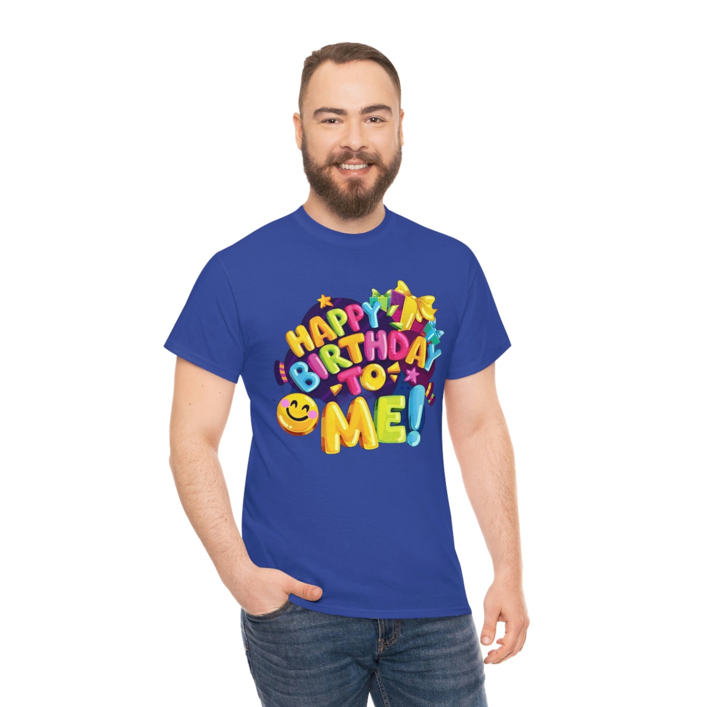 It’s my birthday— Heavy Cotton Tee