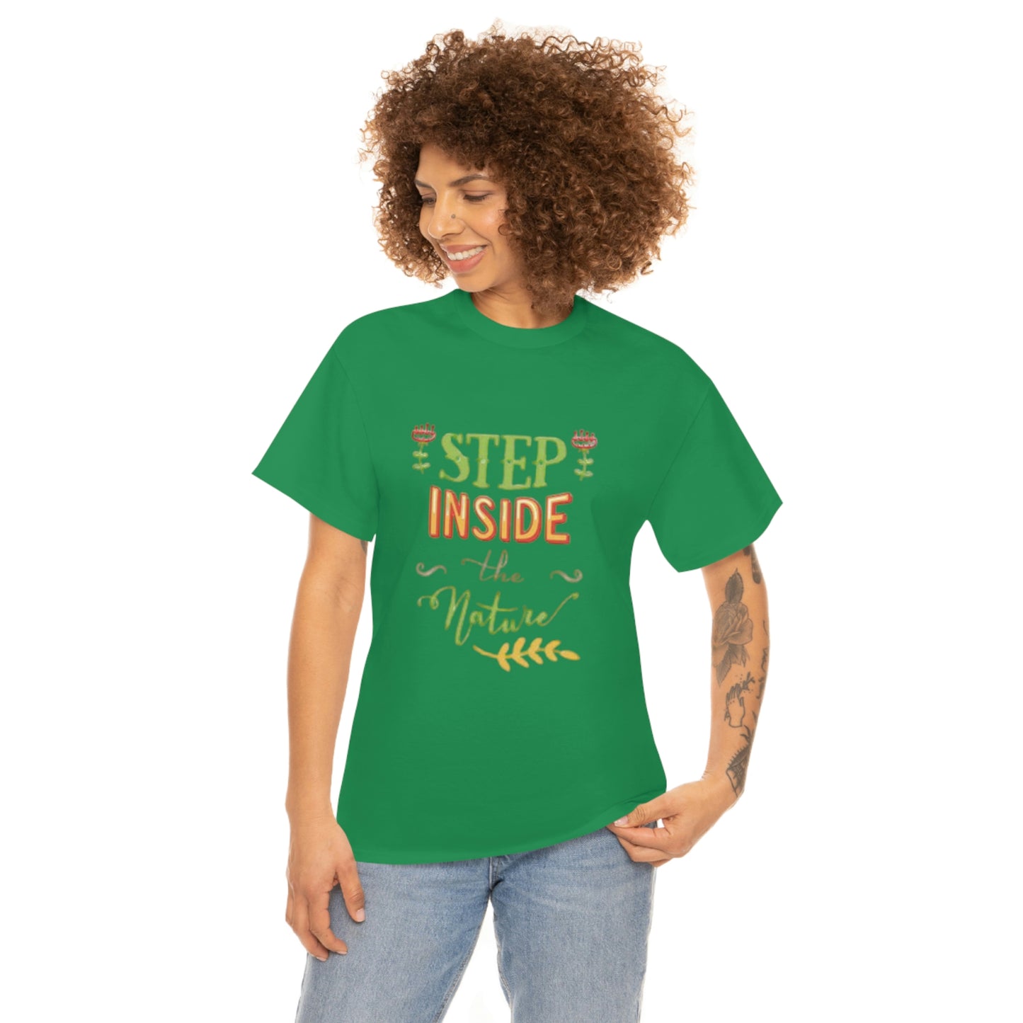 Step inside to nature- Heavy Cotton Tee