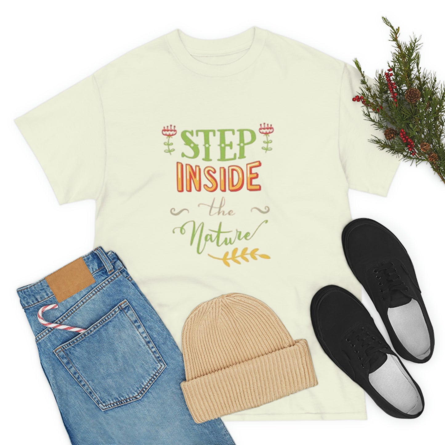 Step inside to nature- Heavy Cotton Tee