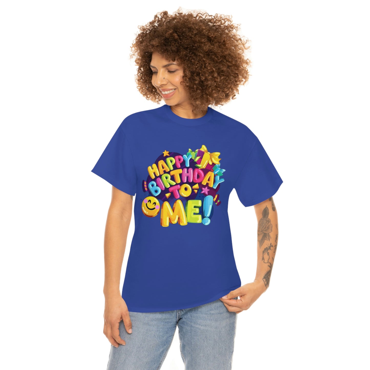 It’s my birthday— Heavy Cotton Tee