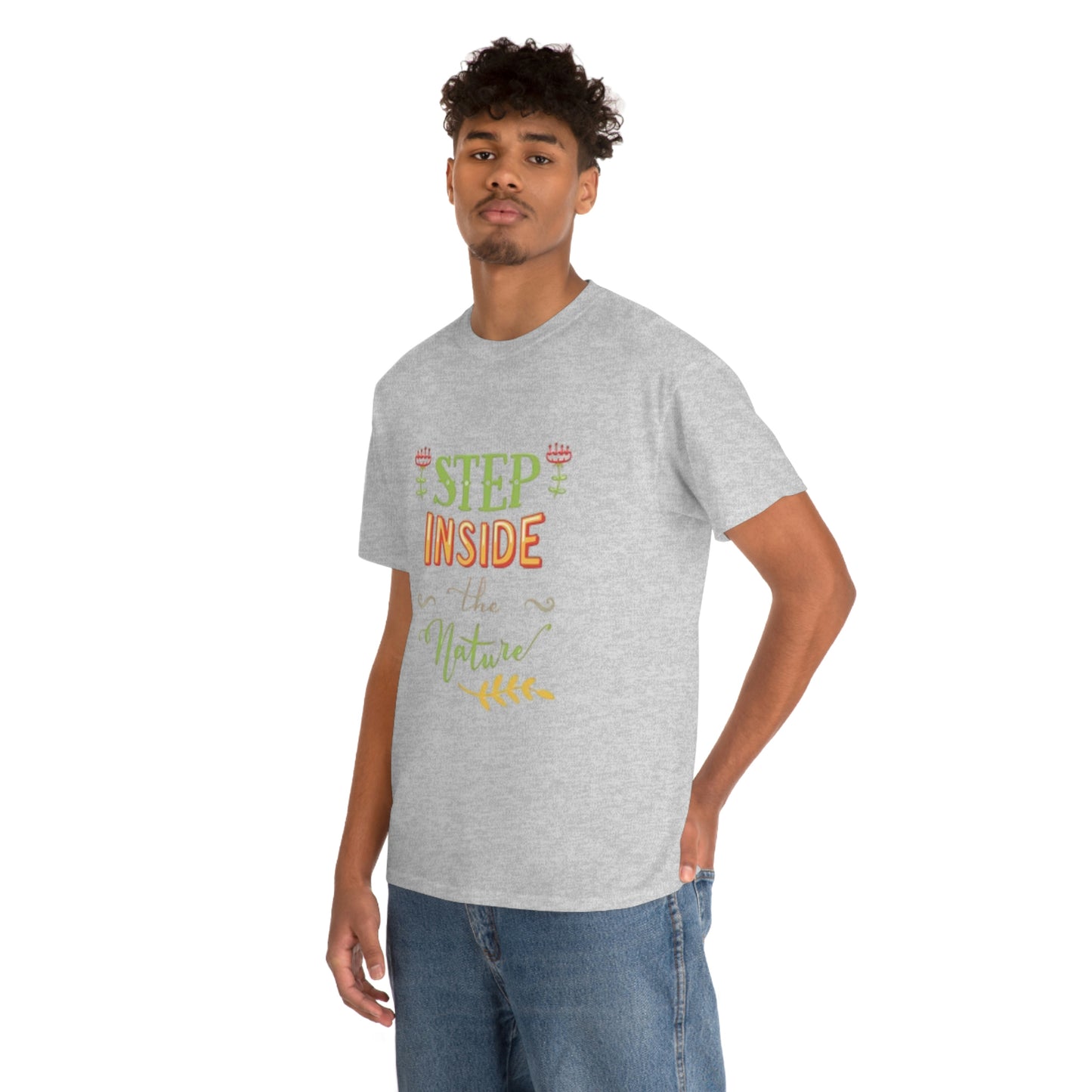 Step inside to nature- Heavy Cotton Tee