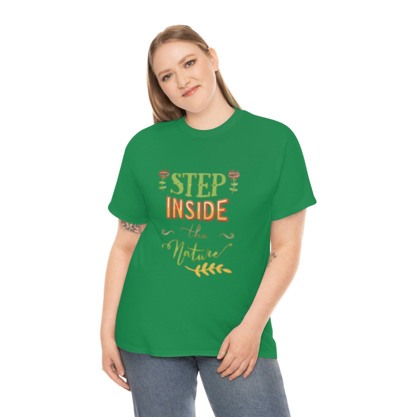 Step inside to nature- Heavy Cotton Tee