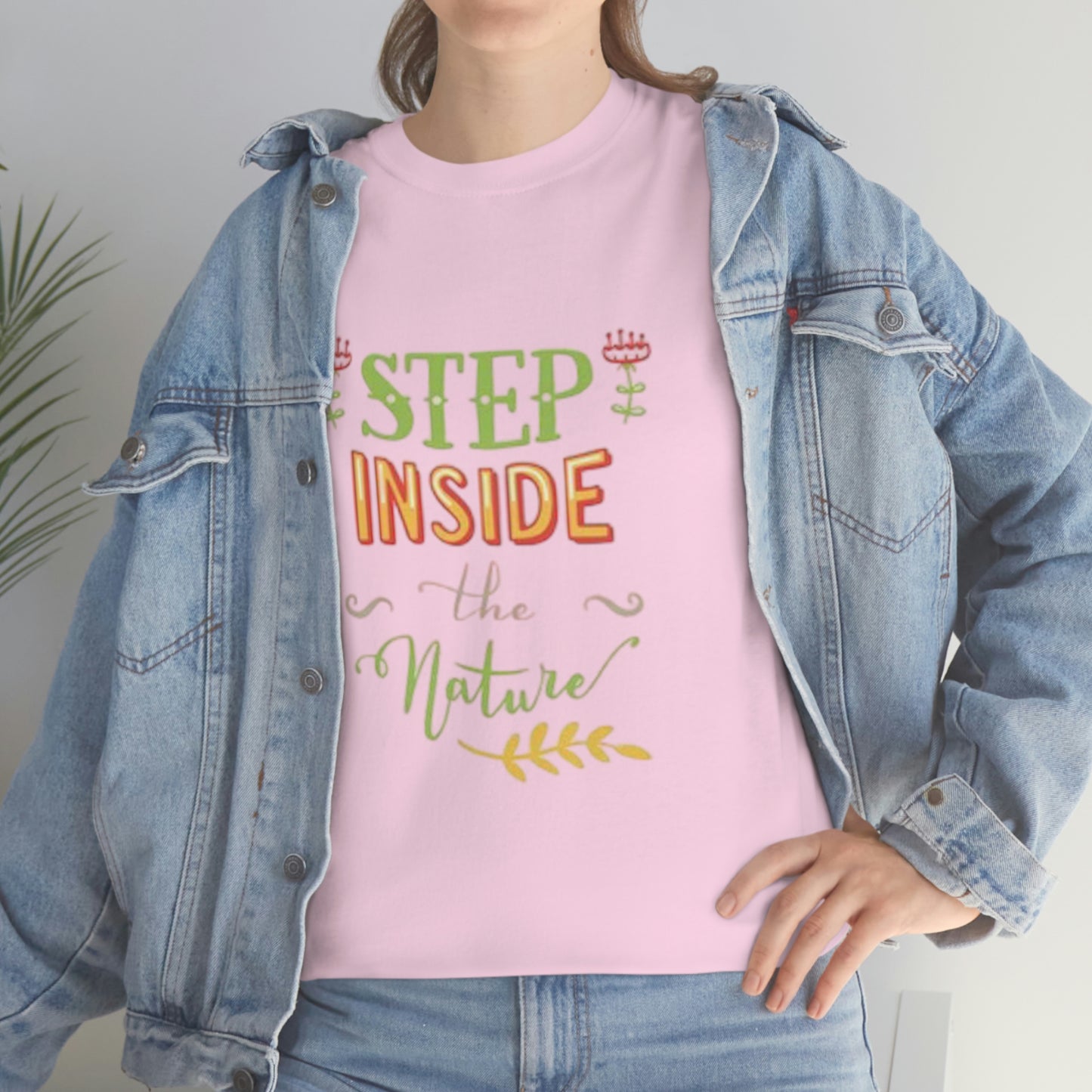 Step inside to nature- Heavy Cotton Tee