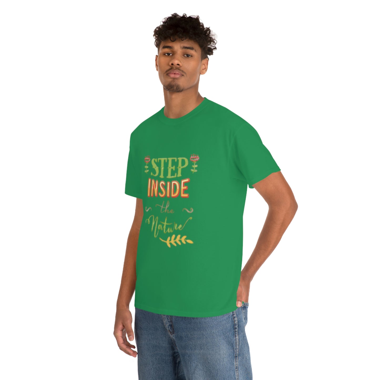 Step inside to nature- Heavy Cotton Tee