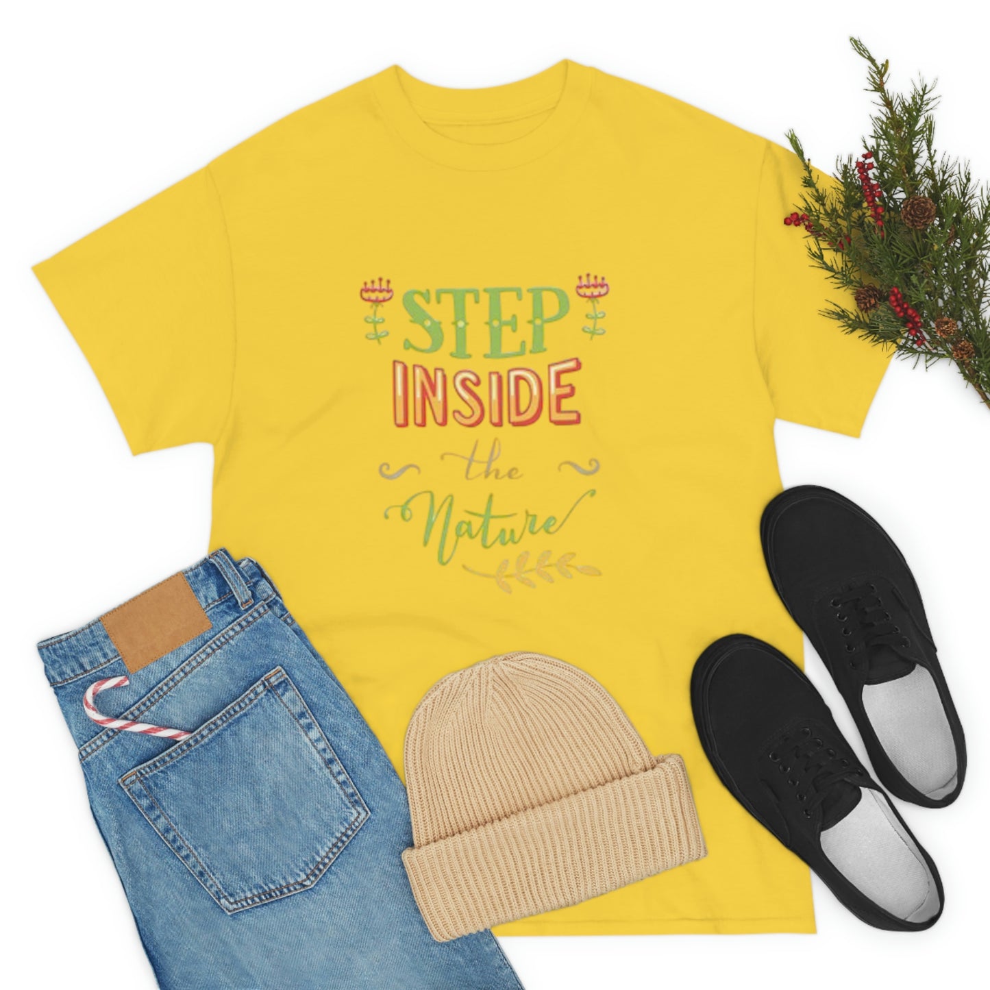 Step inside to nature- Heavy Cotton Tee