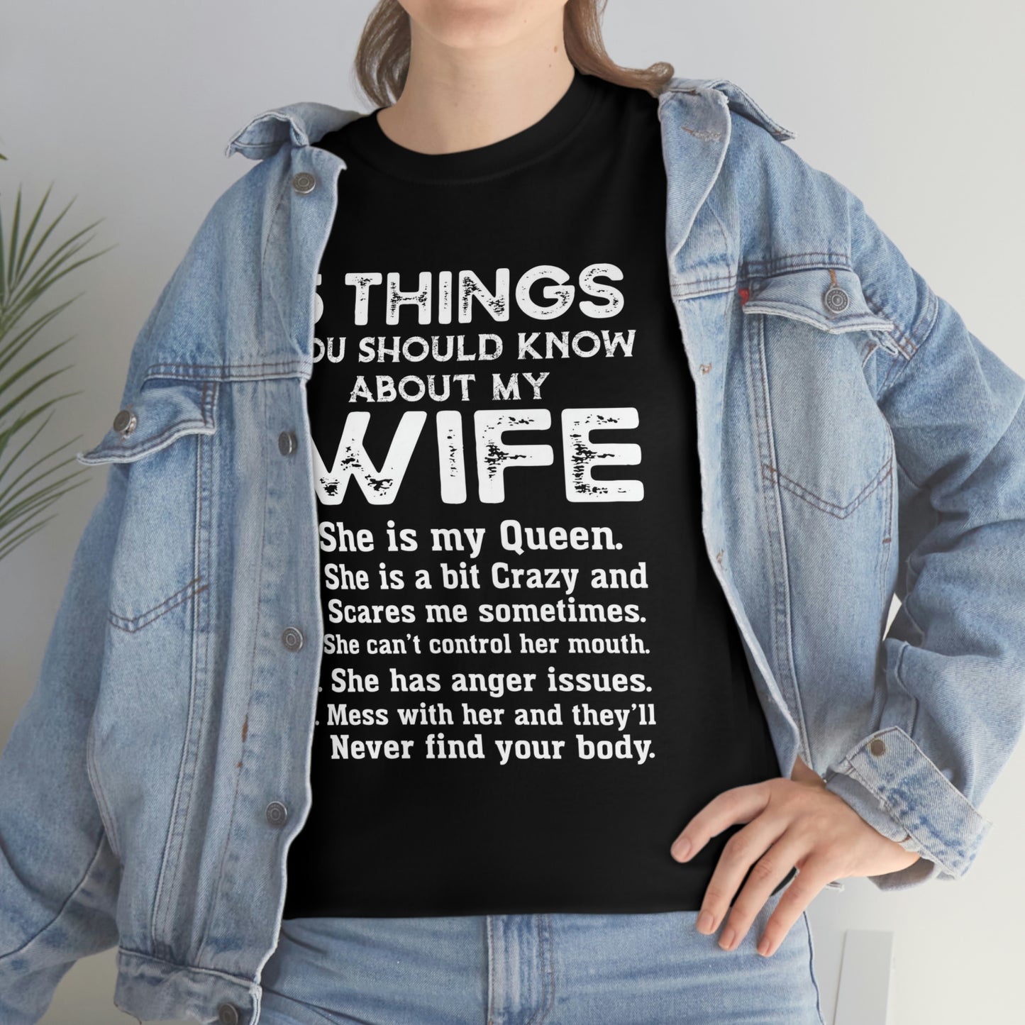 My wife- Heavy Cotton Tee