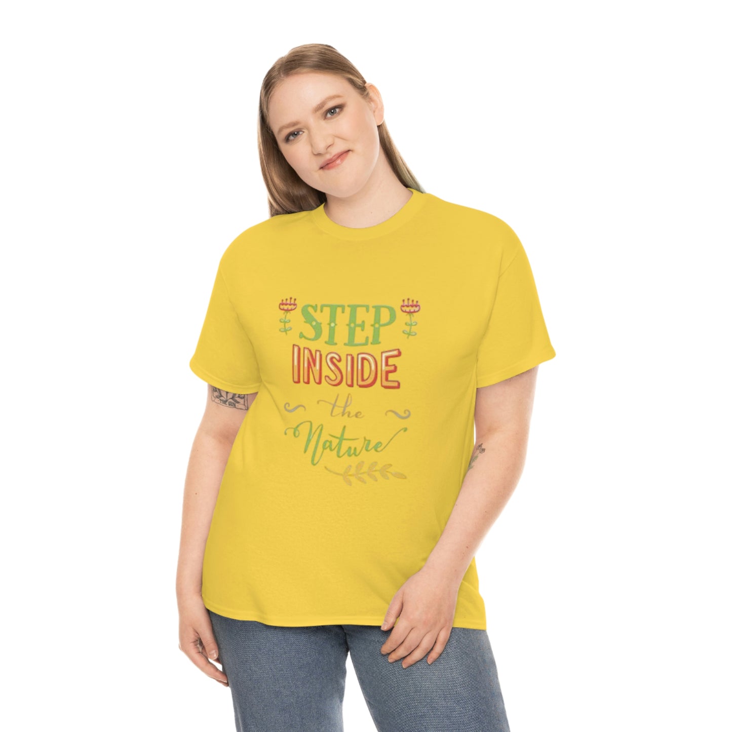 Step inside to nature- Heavy Cotton Tee