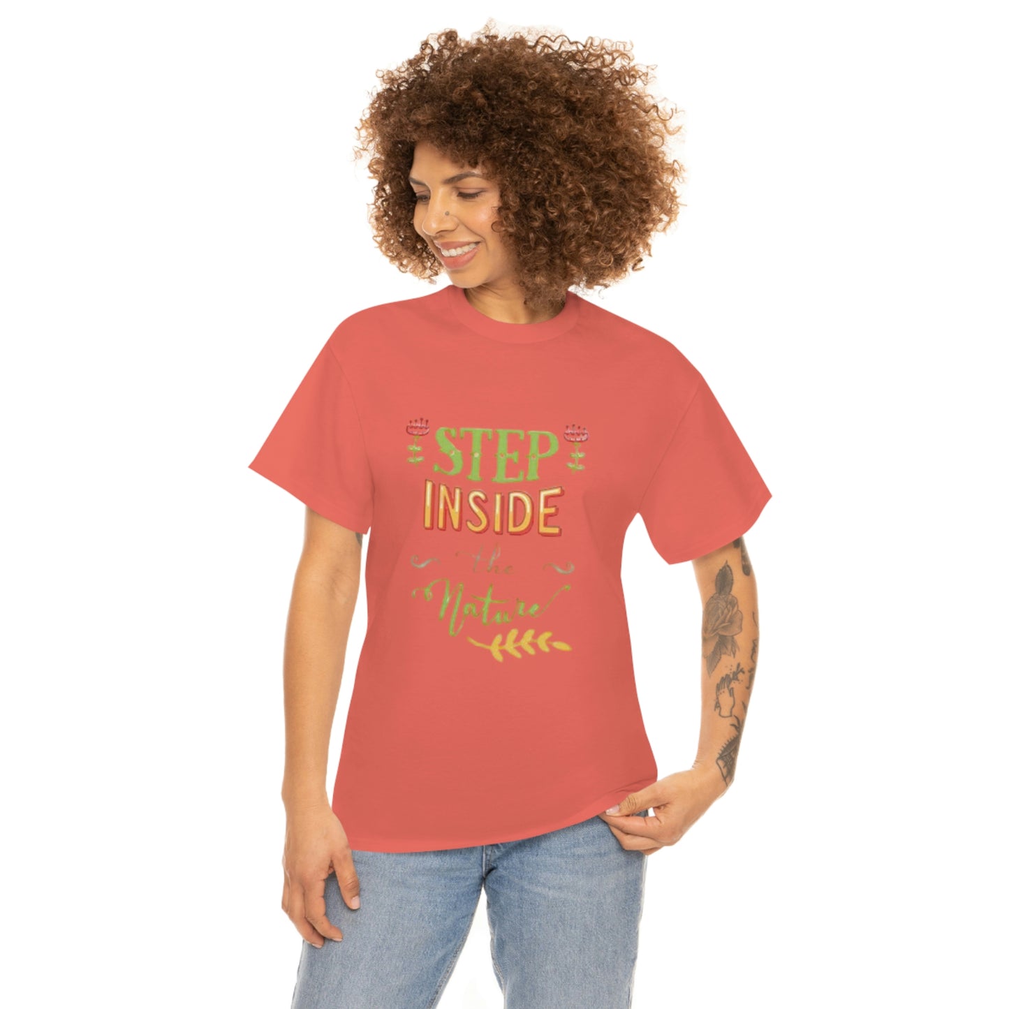 Step inside to nature- Heavy Cotton Tee