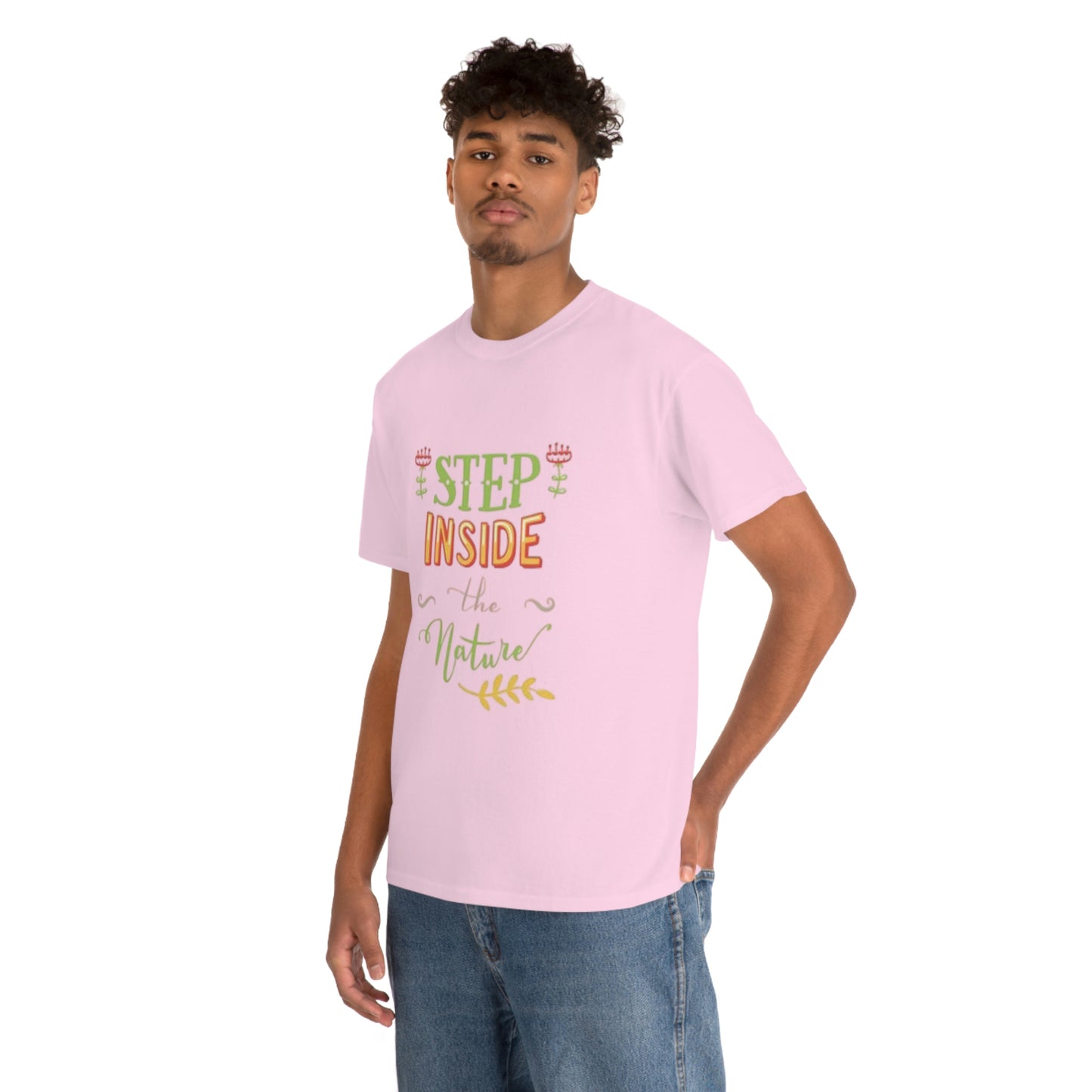 Step inside to nature- Heavy Cotton Tee