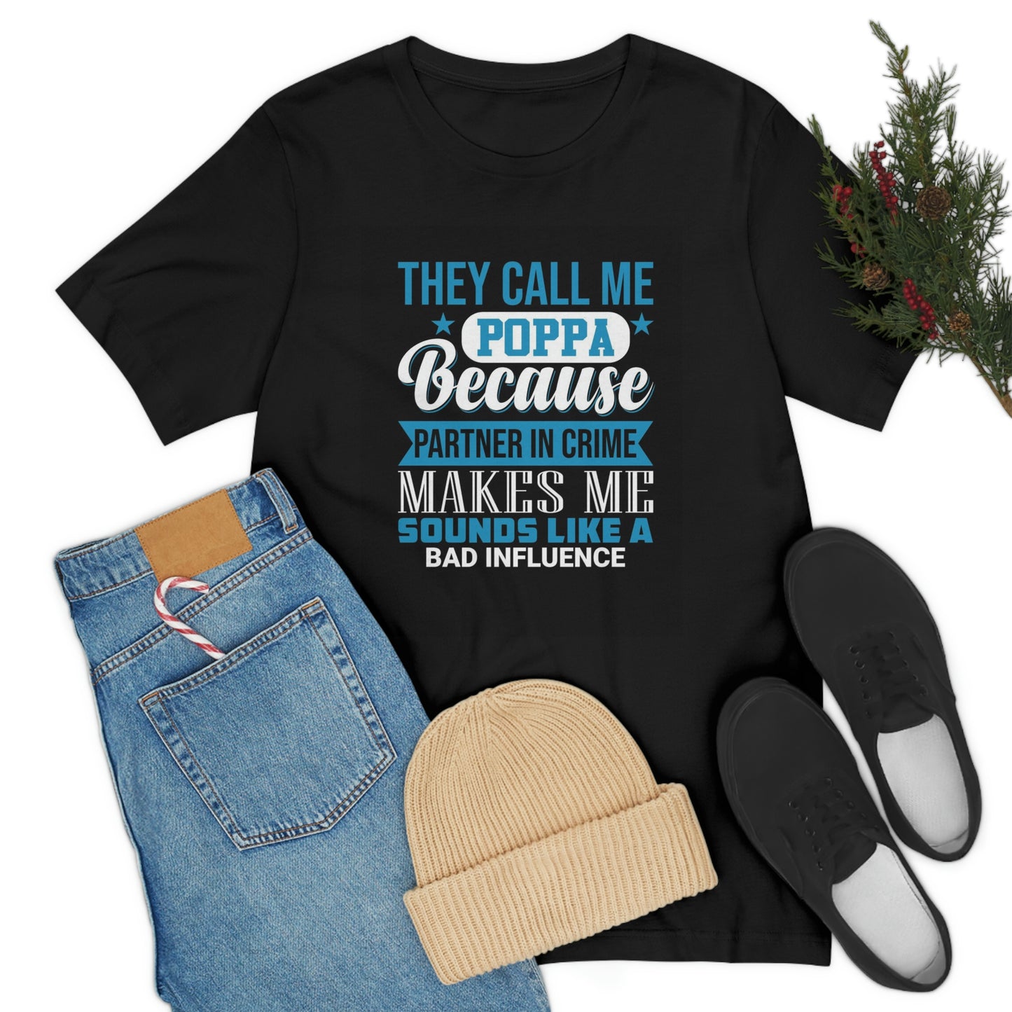 Papa bad influence- Jersey Short Sleeve Tee