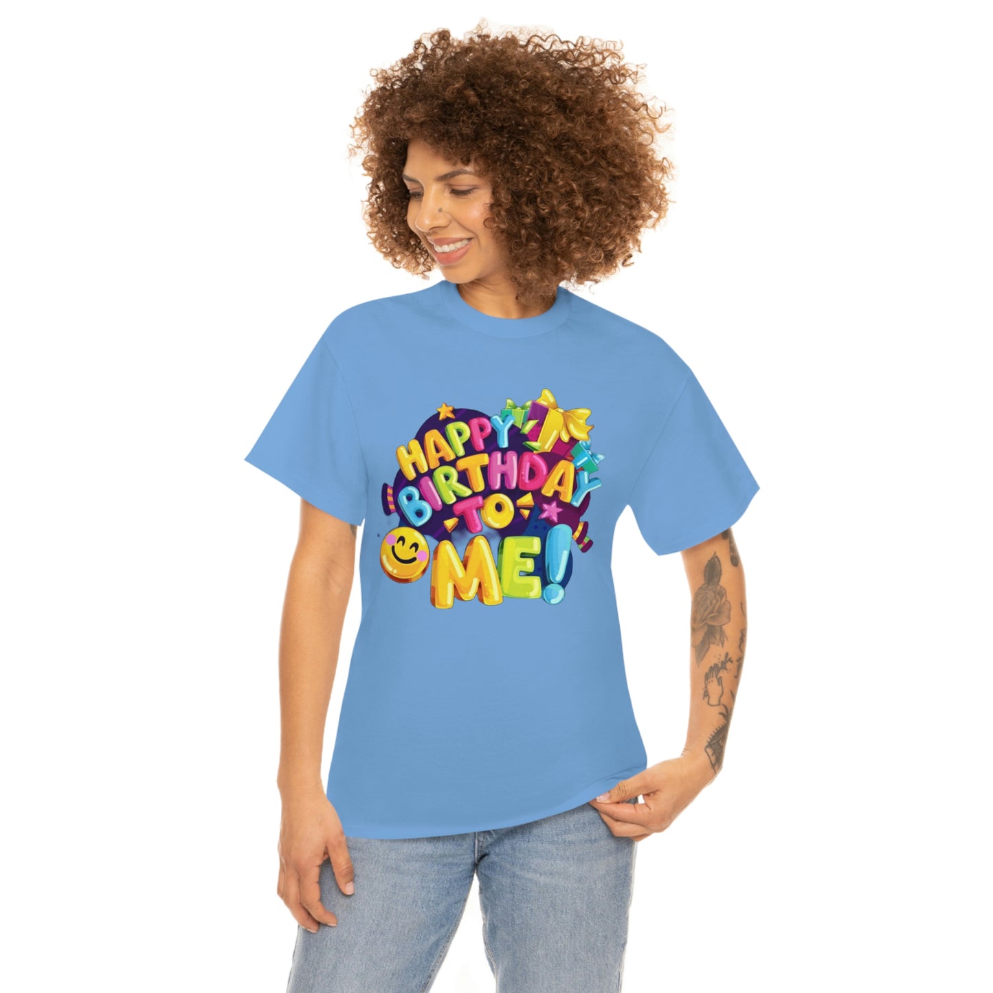 It’s my birthday— Heavy Cotton Tee