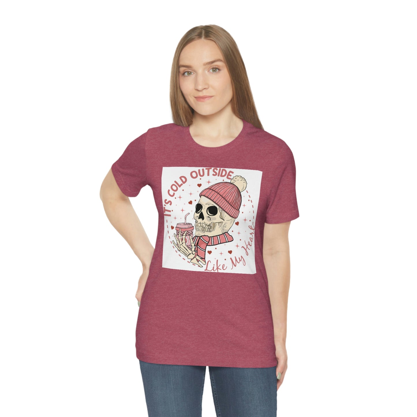 It’s cold outside- Unisex Jersey Short Sleeve Tee