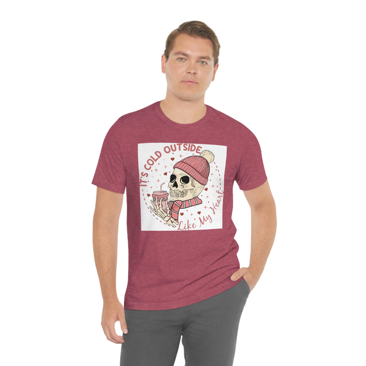 It’s cold outside- Unisex Jersey Short Sleeve Tee