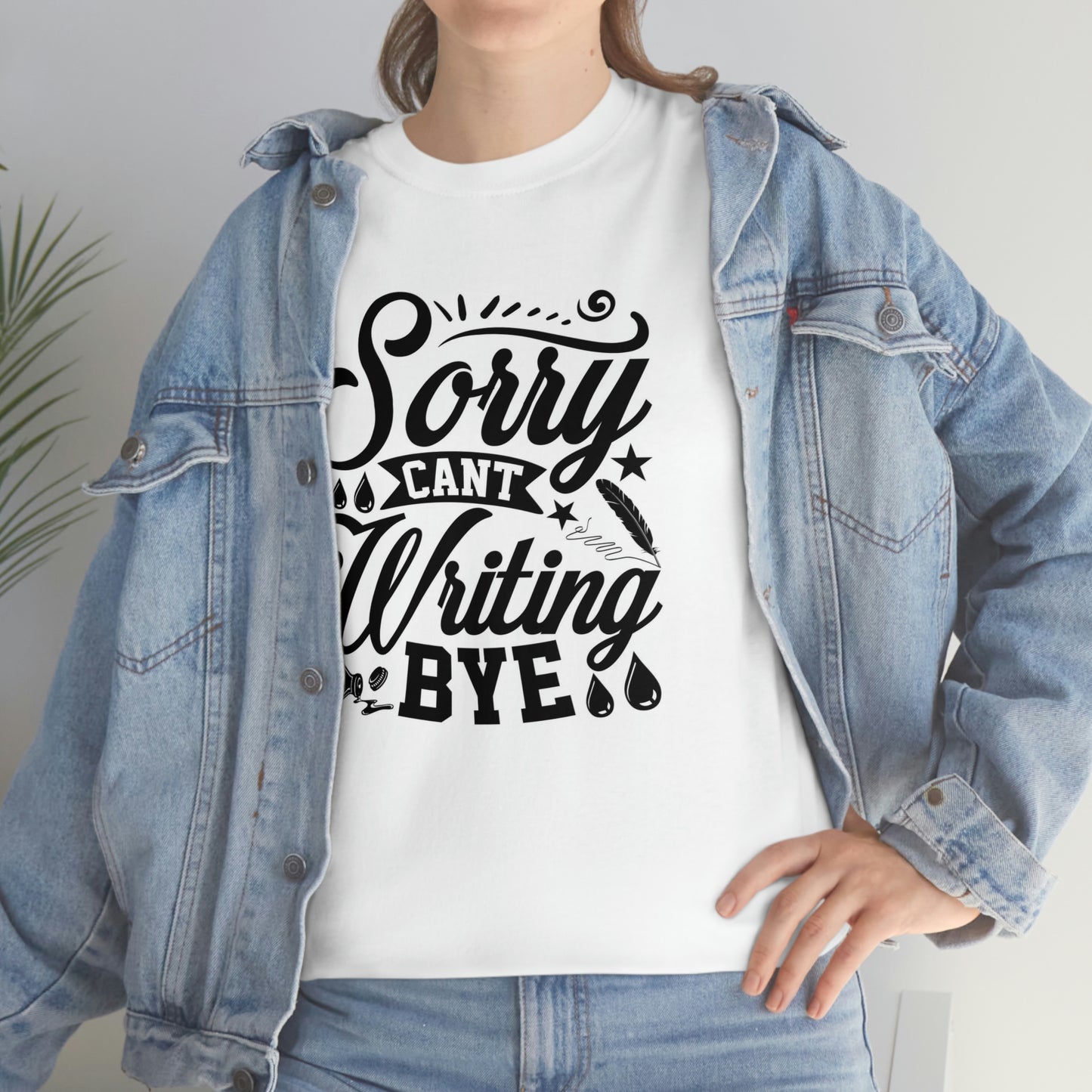 Sorry can’t writing- Unisex Heavy Cotton Tee