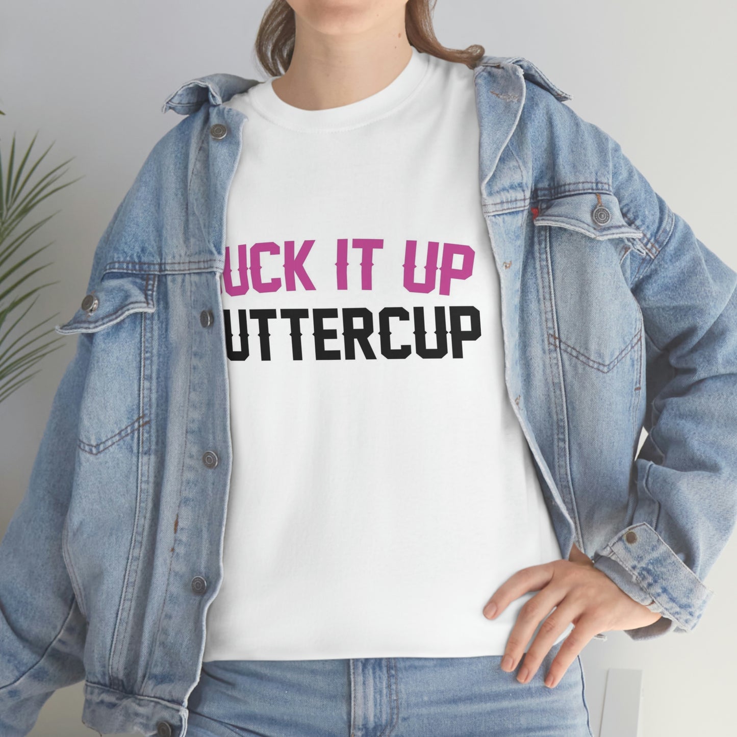 Suck it up buttercup- Unisex Heavy Cotton Tee