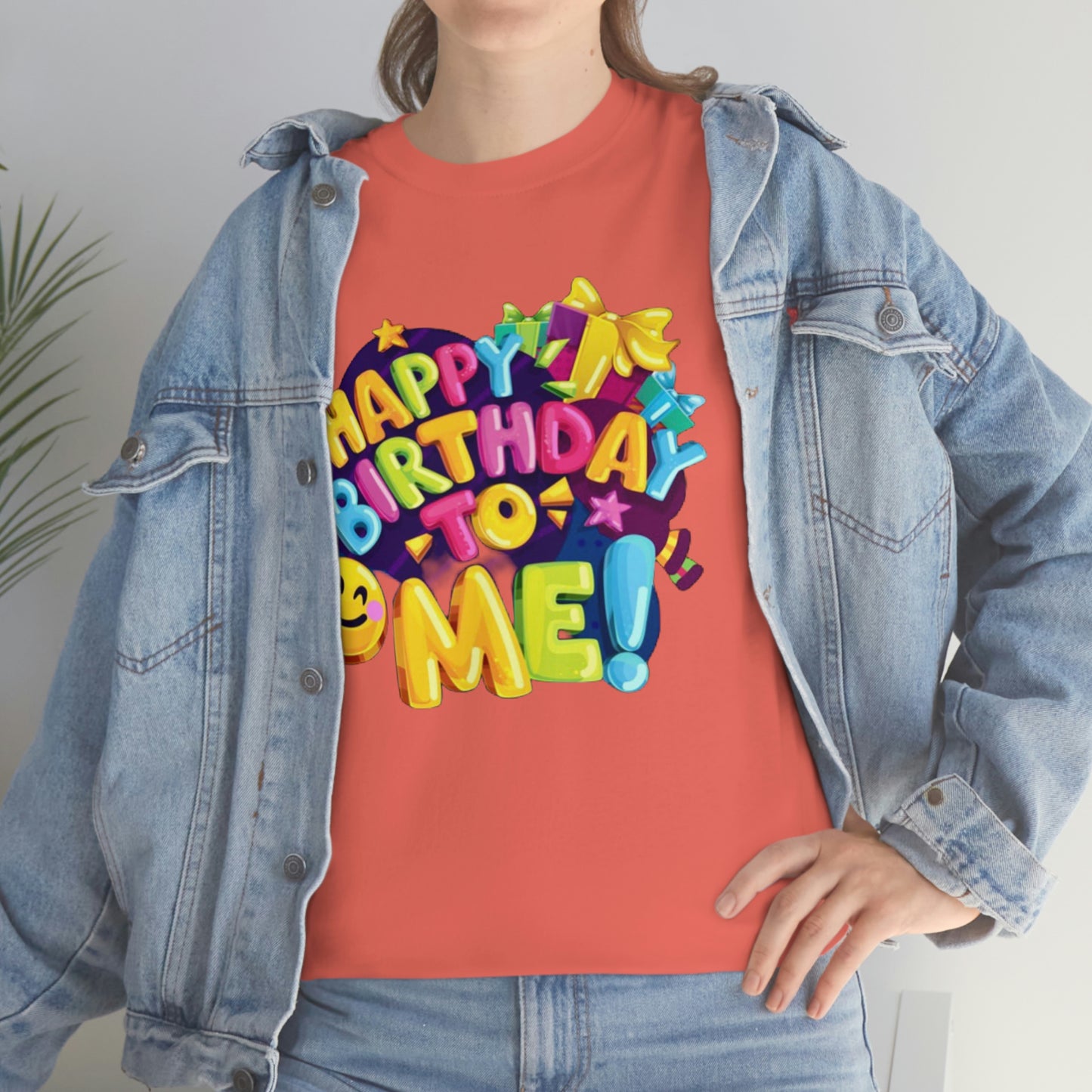 It’s my birthday— Heavy Cotton Tee