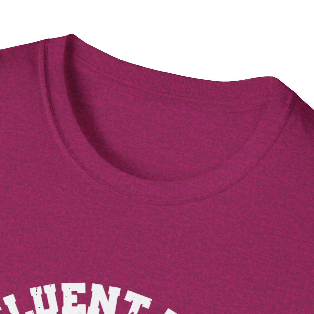 Fluent in fowl language-  Softstyle T-Shirt