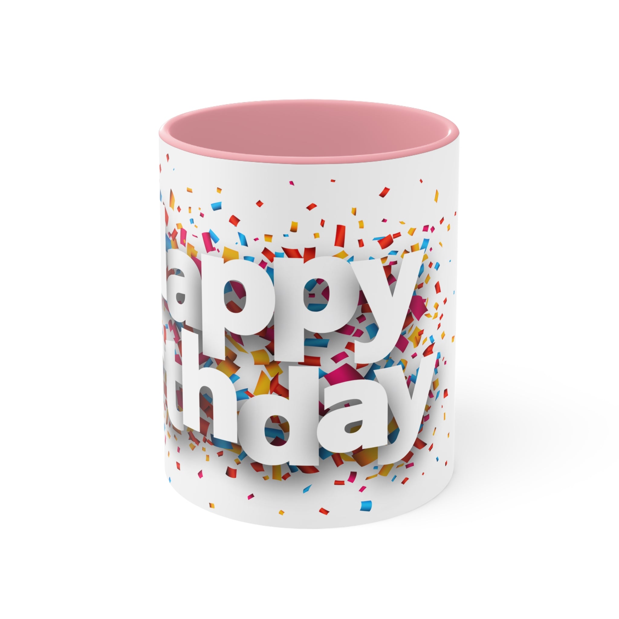 Happy Birthday— Accent coffee  Mug