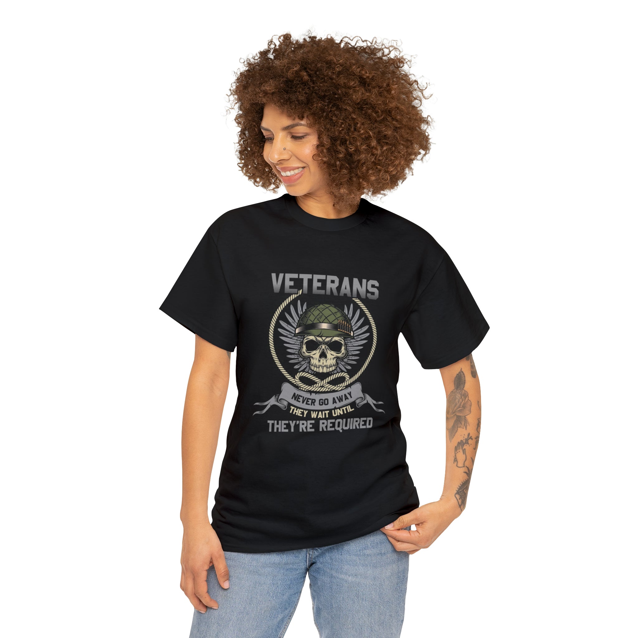 Veterans never go away- Heavy Cotton Tee