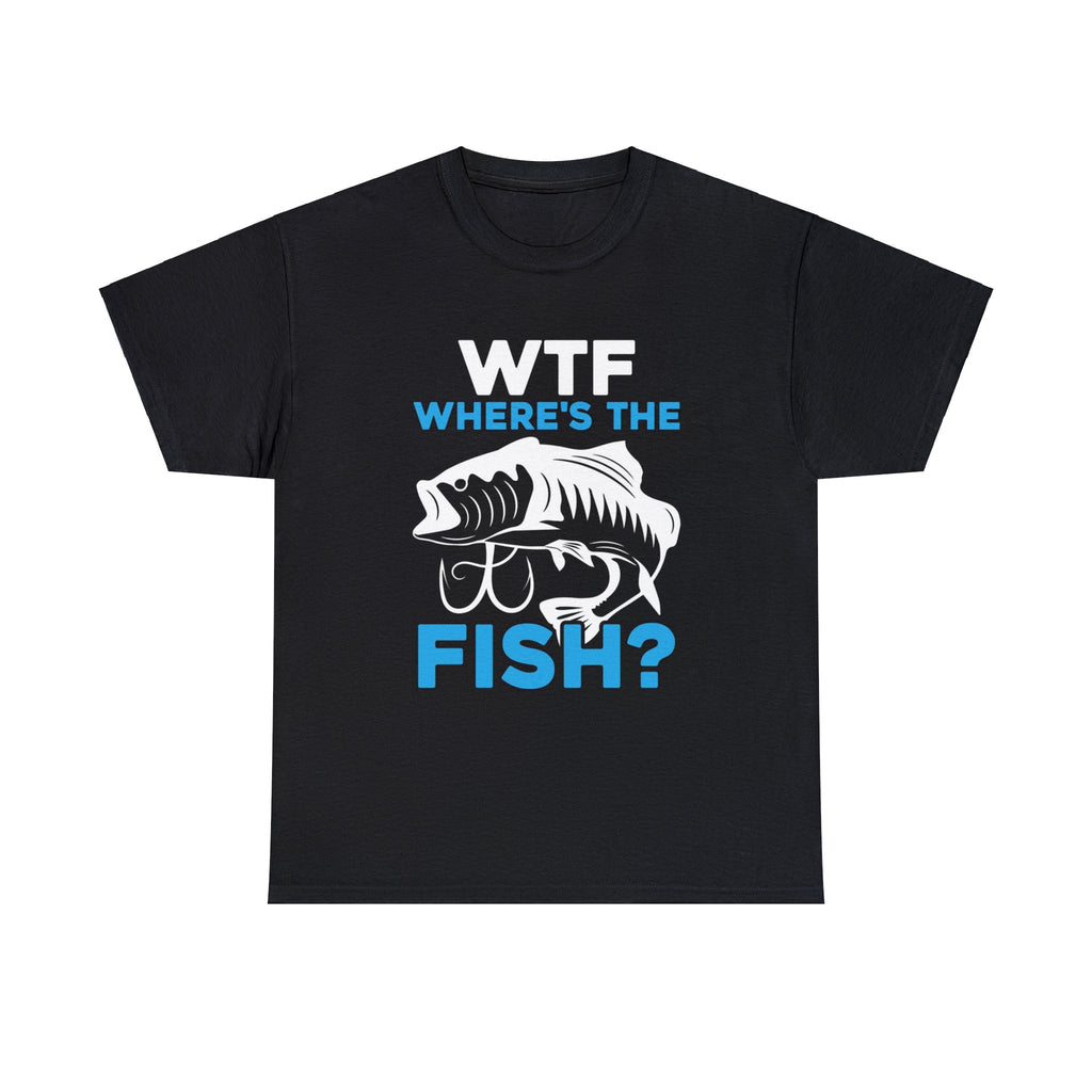 Wtf- where’s the fish- Heavy Cotton Tee