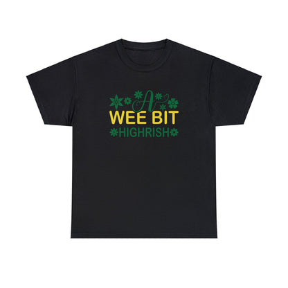 A wee bit irish— Heavy Cotton Tee Shirt