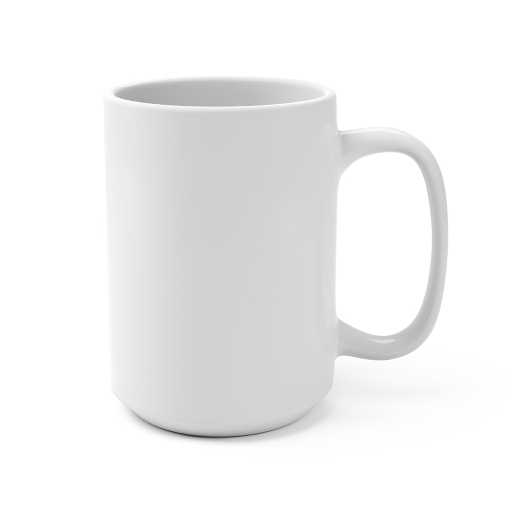 Inspirational 15oz Mug - Perfect Gift for Coffee Lovers