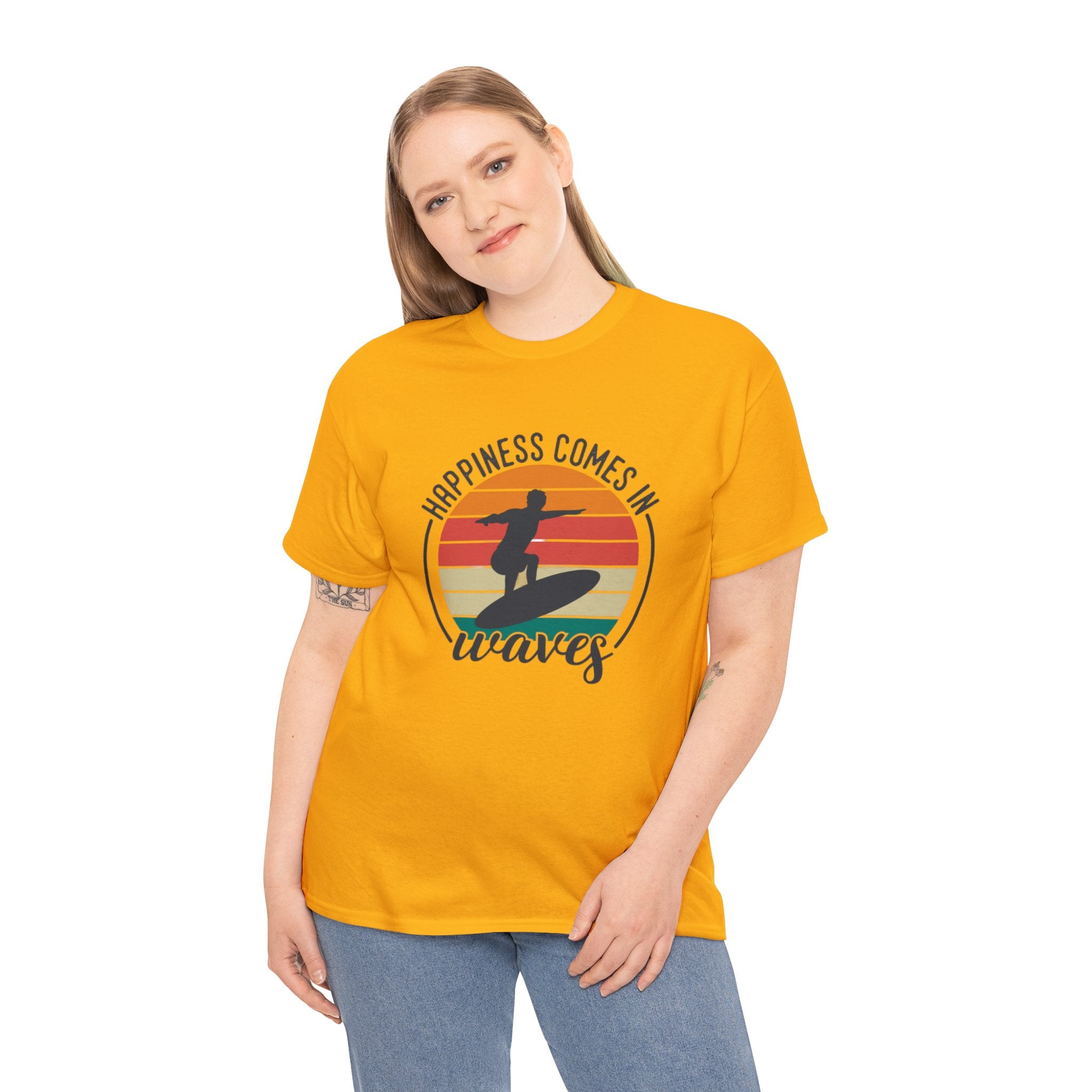 Happiness comes in waves- Heavy Cotton Tee