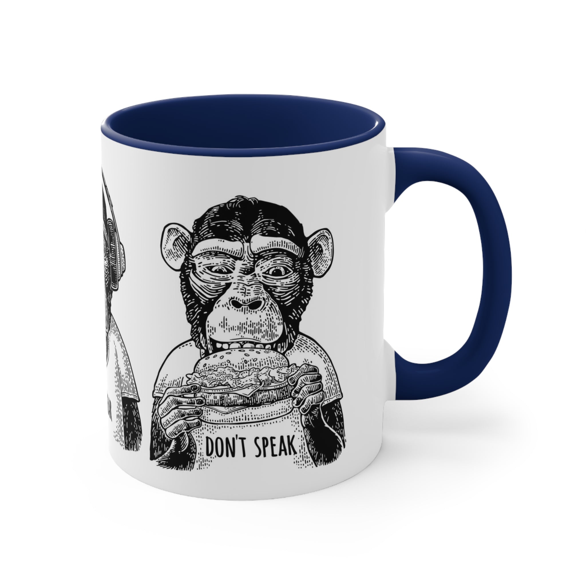 Don’t see hear or speak— Accent Coffee Mug, 11oz