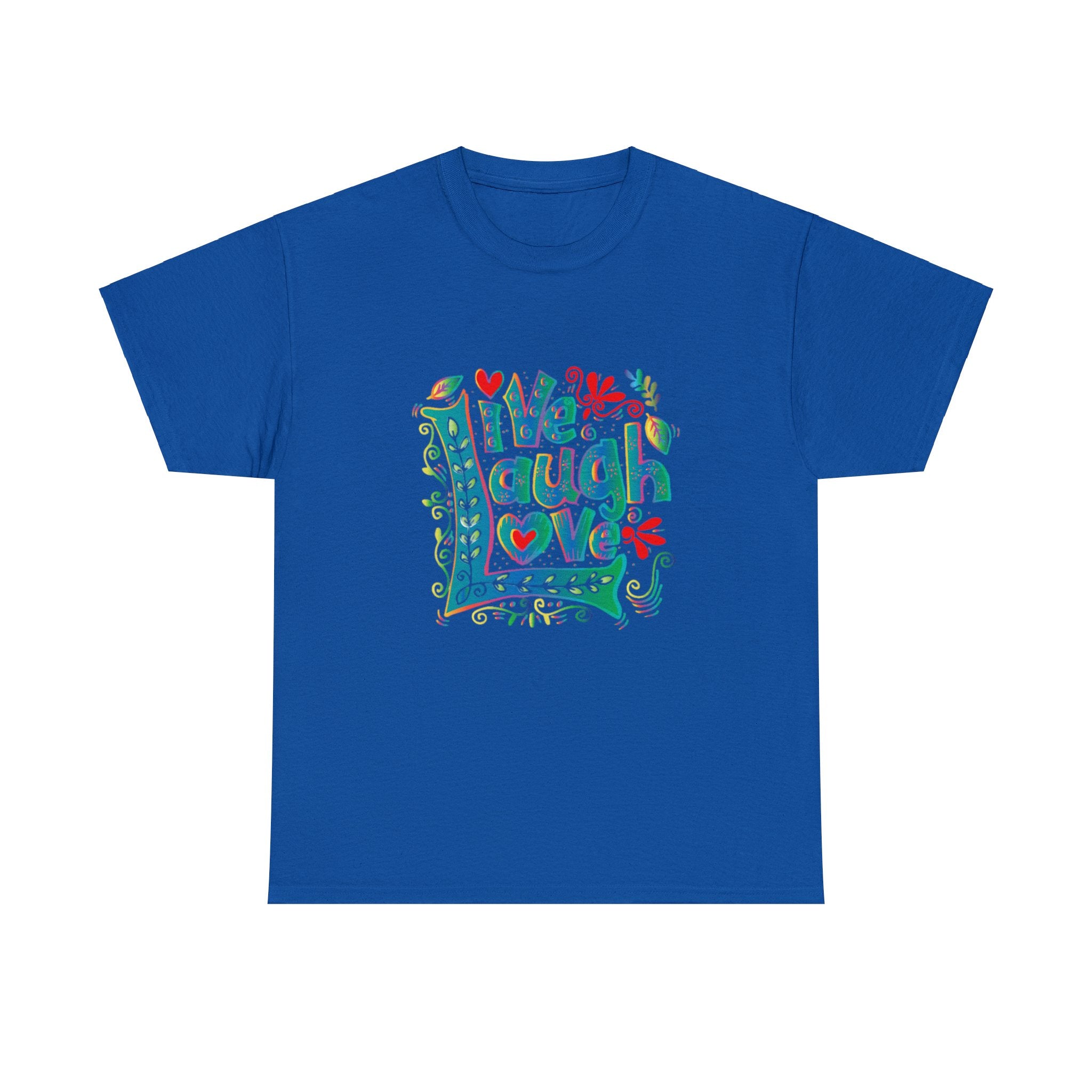 Live laugh love- Heavy Cotton Tee shirt
