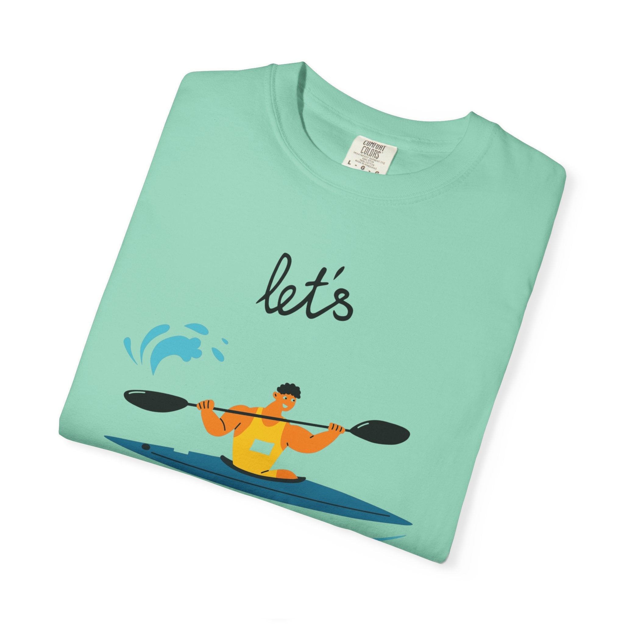 Kayaking T-Shirt - "Let's Paddle" unisex