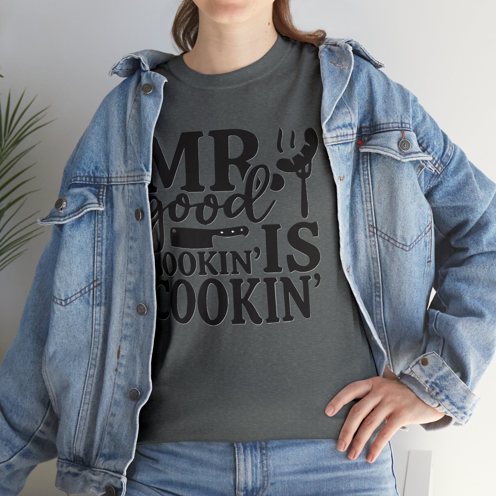 Mr good looking— Heavy Cotton Tee