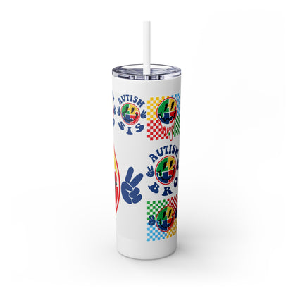 Autism— Skinny Tumbler with Straw, 20oz